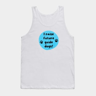 I Raise Future Guide Dogs Circle - Blue Circle Tank Top